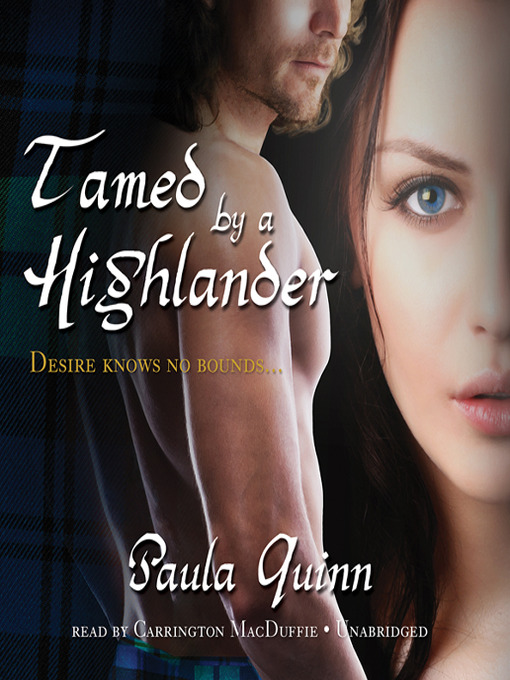 Title details for Tamed by a Highlander by Paula Quinn - Wait list
